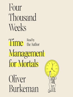 cover image of Four Thousand Weeks